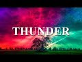 Imagine Dragons - Thunder (Lyrics / Lyric Video)