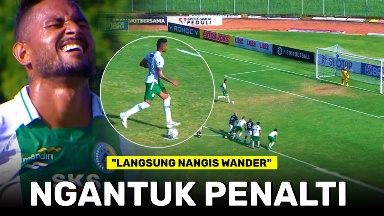 bbri  2022  Gagal Penalti Wajar, Tapi Gak Gini Juga Wander Luiz !!! 11 Gagal Penalti Paling Viral di Indonesia