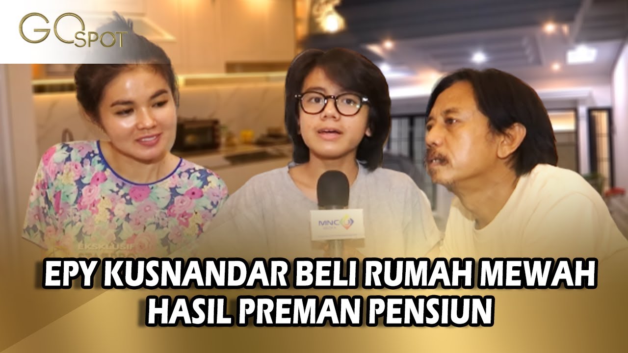 Hasil Kerja Keras Epy Kusnandar Akhirnya Beli Rumah Mewah! Ada Ruangan Khususnya - Go Spot