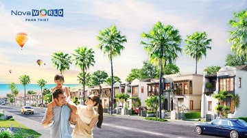 [TIN ĐỊA ỐC] - NovaWorld Phan Thiết - Florida