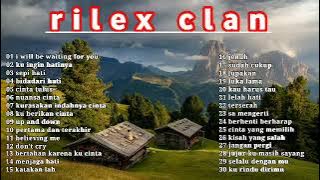 Komplikasi Lagu Rilex Clan