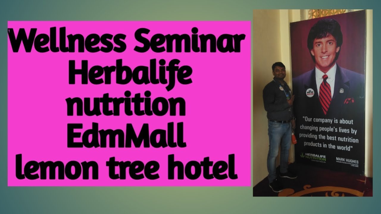 Wellness Seminar Herbalife Nutrition YouTube
