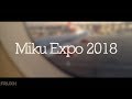 HATSUNE MIKU EXPO 2018 EUROPE/COLOGNE // My experience // 1080p 60fps