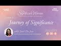 Session 1 journey of significance with jireh de jose  the significant woman