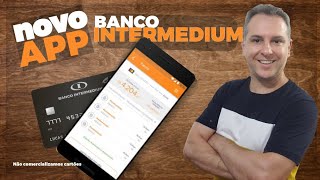 💳Novo Aplicativo Banco Intermedium - Cartões de Crédito Alta Renda - Leandro Vieira🚀