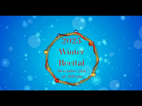 MFAA 2025 Winter Recital December 21st 3:00 pm