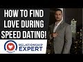 4 Tips|  How To Find Love During Speed Dating