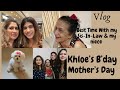 (Vlog-34) Mother’s Day, Khloe’s Birthday 🥳, Mangalore Trip.