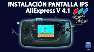 Sega GameGear IPS mod v4.1 Aliexpress paso a paso.