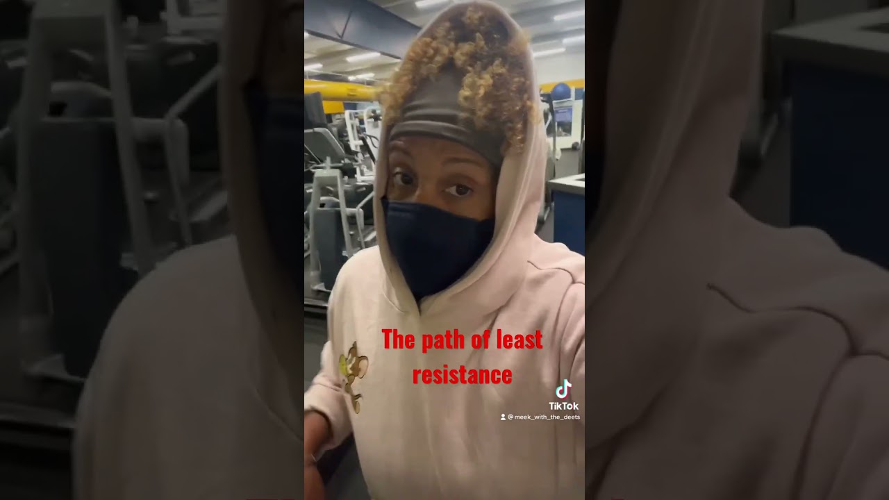 #pathofleastresistance