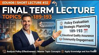 EDU406 short lecture#32 Topic 189-193|Edu406 Final Term Lecture|#virtualuniversity ​​​​