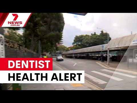 Thousands urged to test after Sydney dentist hygiene breaches 7NEWS