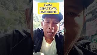CARA CEPAT KAYA DARI KRIPTO, BEGINI CARANYA! #kopikripto #edukasikripto