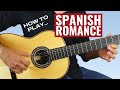 Spanish romance  indepth guitar lesson with tabs