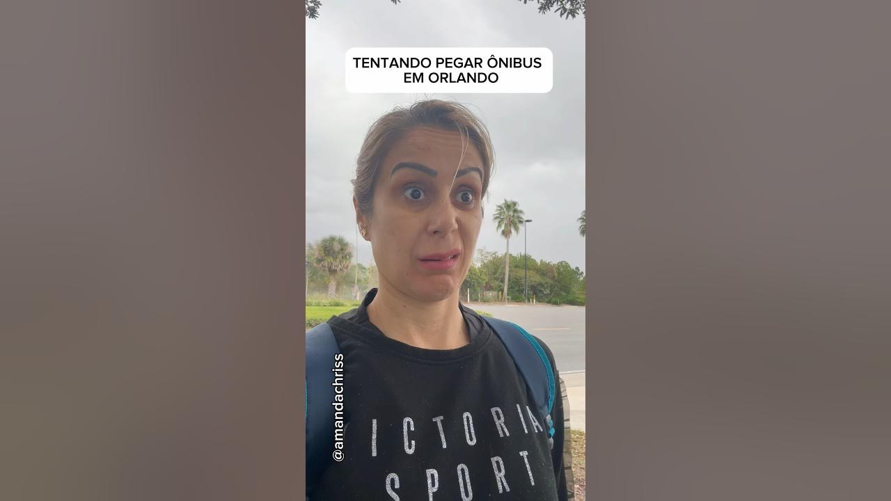 PEGANDO ÔNIBUS EM ORLANDO meme humor comedia piadas orlando 
