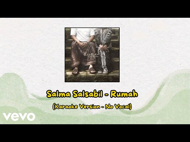 Salma Salsabil - Rumah (Karaoke Version - No Vocal) class=