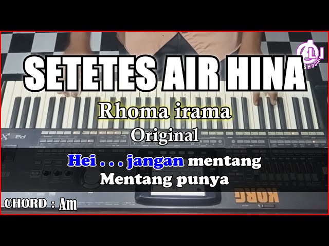 SETETES AIR HINA - Rhoma irama | Karaoke Dangdut Korg Pa3x (Chord&Lirik) Nada Cowok class=
