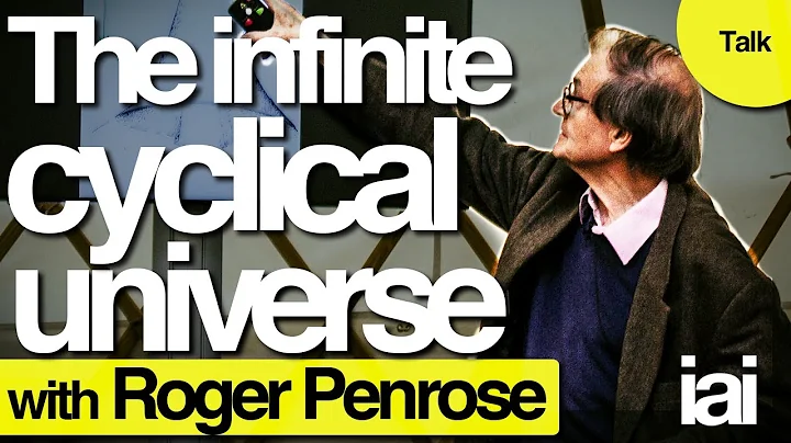Roger Penrose | The Next Universe and Before the B...