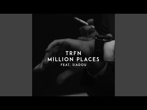 Million Places (feat. Siadou)