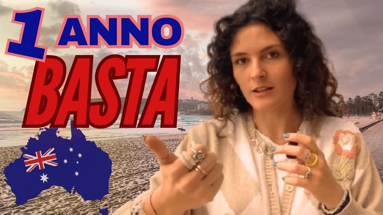 PERCHE' LASCIO l'AUSTRALIA dopo 1 anno ? -  la mia esperienza e consigli utili