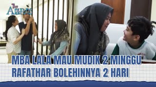 Lala Pulang Kampung!! Raffi Pusing!! Rafathar Galau, Waduh!! | The Andarans Eps 32 FULL