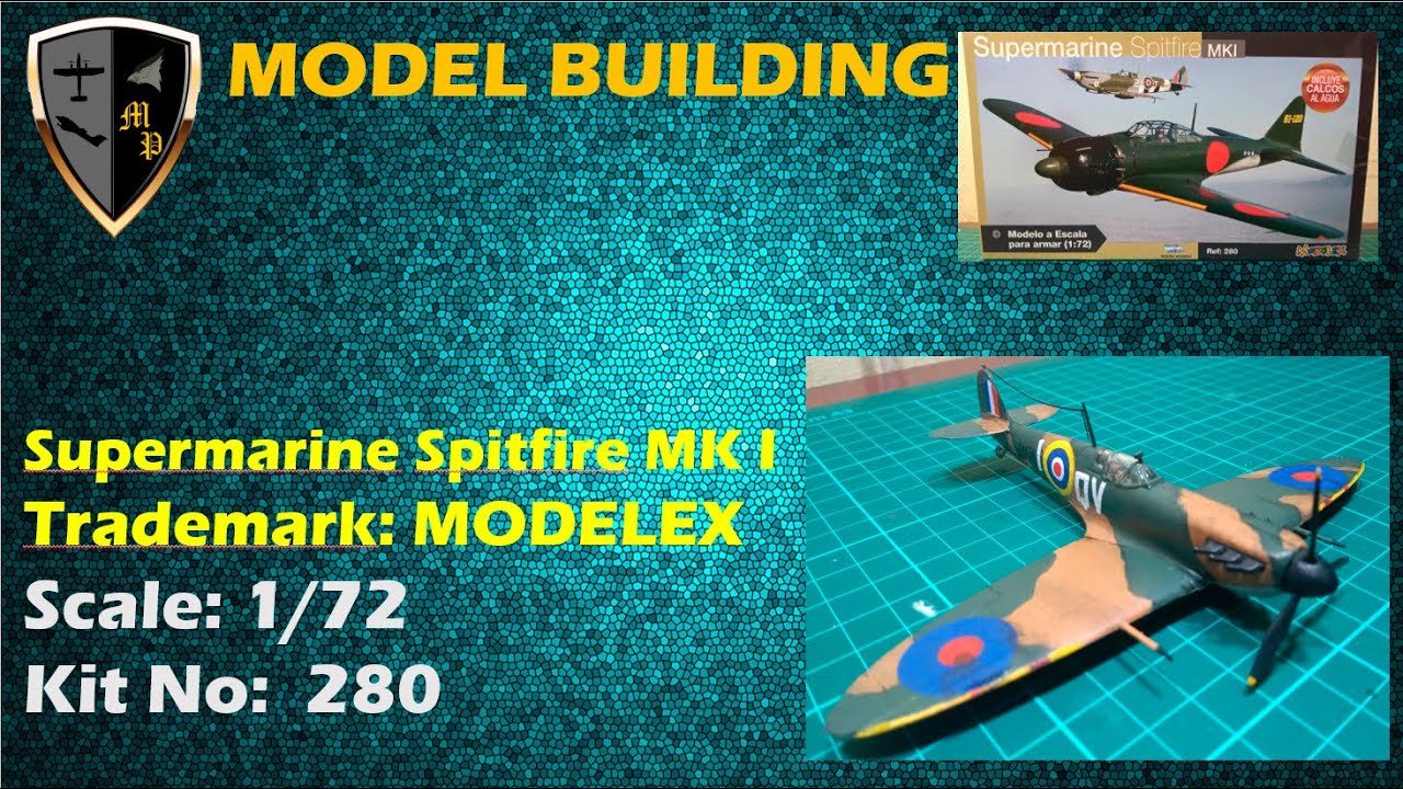 Unboxing & Building Supermarine Spitfire Scale 1/72 -  MODELEX