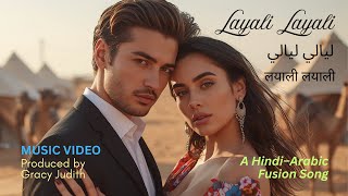 Layali Layali | Official Music Video🔥#gracyjudith #moonripplestudios #hindisong #music #arabicsong
