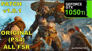 God Of War / Patch V1.0.1 / GTX 1050 Ti 4GB | Medium (Original PS4) Settings + All FSR Games Tasted.