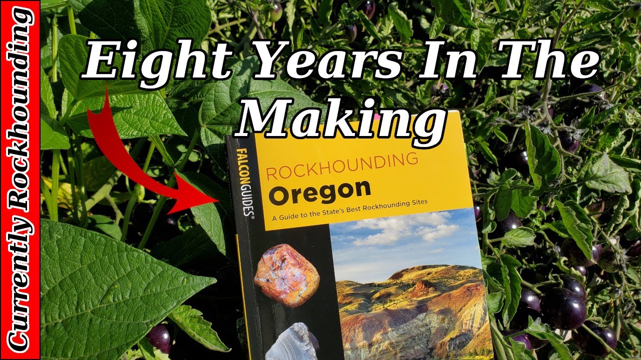 Rockhounding Oregon 2022 YouTube