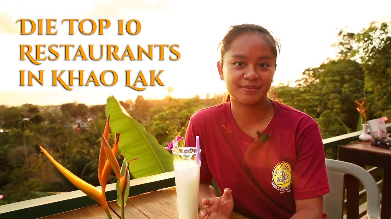 Top 10 Restaurants In Khao Lak 2020🔥🔥🔥