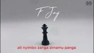 F Jay ft. Ndine Emma - In My Hood -  ( Lyric Video )