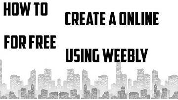 How to make a online store using WEEBLY for free