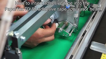 How to feed the tape into the Paperfox TD-50 tape applicator head.