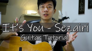 Thumbnail of It's You - Sezairi | Guitar Tutorial