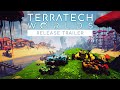 Terratech worlds out now  official release trailer