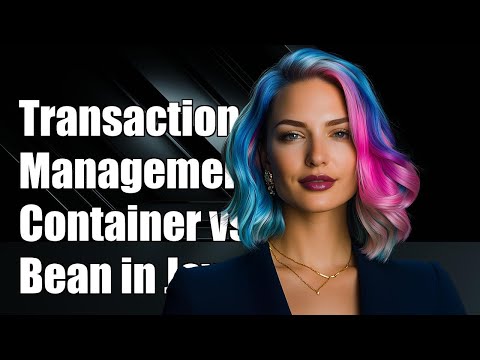 Understanding TransactionManagementType: Container vs Bean in Java EE