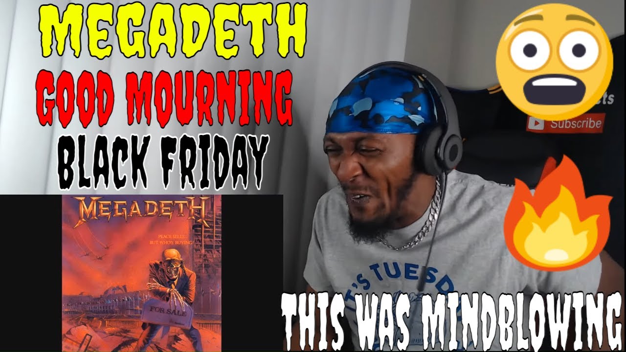 This Was Mindblowing | Megadeth- Good Mourning / Black Friday (REACTION)