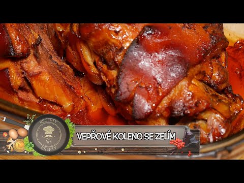 Vepřové koleno – Nejlépe a jednoduše! To musíte vidět!