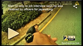 COPS TASER A MAN THREE TIMES FOR JAYWALKING!