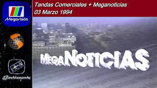 Tandas Comerciales Megavisión + Meganoticias - 03 Marzo 1994