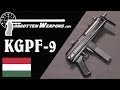 Hungarian KGPF-9: Kalashnikov Genetics in a 9mm SMG