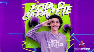 THEUZINHO   VAI CHORAR   CD BOTA O CAPACETE