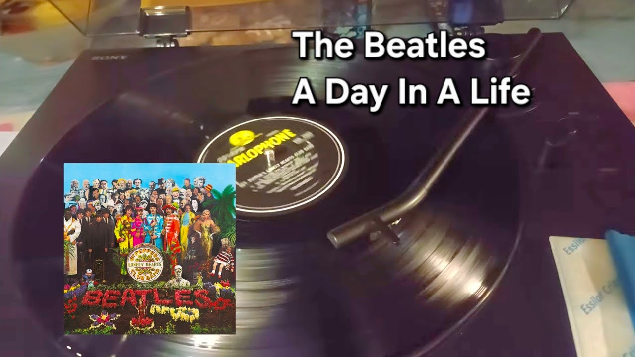 The Beatles - A Day In A Life [vinyl rip]