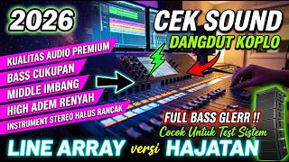 Cek Sound Dangdut  Clarity Terbaik Rahasia Suara Jernih U0026 Bass Nendang  Terbaru 2026