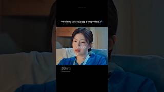 When duty calls, but sleep is on speed dial 💤 #shorts #kdrama #core #nurse #trending #nursinglife