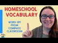 Homeschool vocabulary with word up from compass classroom