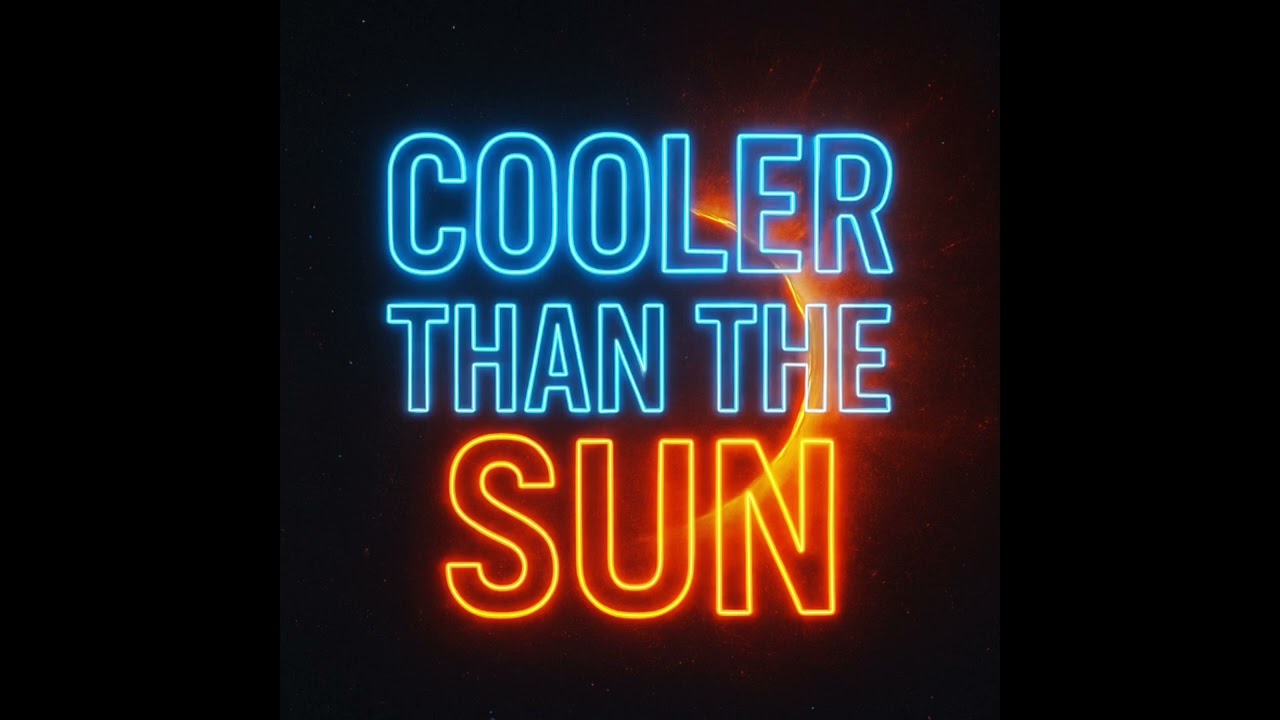 Cooler Then the Sun by Carson McCowan and AI