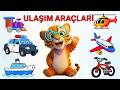 Çocuklar İçin Ulaşım Araçları🚗✈️ | Eğitici Çocuk Videosu