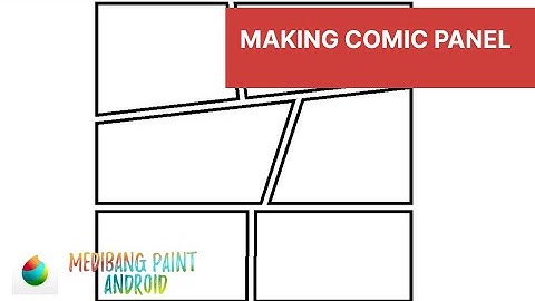 Tutorial Dasar: Membuat Comic Panels | Medibang Paint Android