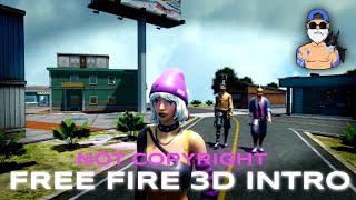 ( Not Copyright ) New 3d Intro Free Fire Download Link In Description